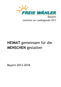 FREIE WÄHLER BY Wahlprogramm 2013