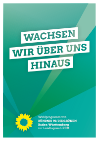 BÜNDNIS 90/DIE GRÜNEN Baden-Württemberg Wahlprogramm 2021