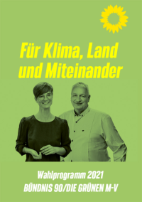 BÜNDNIS 90/DIE GRÜNEN Mecklenburg-Vorpommern Wahlprogramm 2021