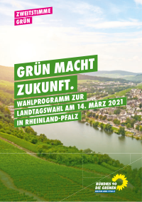 BÜNDNIS 90/DIE GRÜNEN Rheinland-Pfalz Wahlprogramm 2021